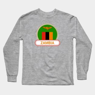 Zambia Country Badge - Zambia Flag Long Sleeve T-Shirt